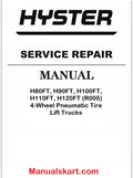 Hyster H80FT, H90FT, H100FT, H110FT, H120FT (R005) 4-Wheel Pneumatic Tire Lift Trucks Pdf Repair Service Manual
