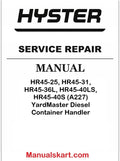 Hyster HR45-25, HR45-31, HR45-36L, HR45-40LS, HR45-40S (A227) YardMaster Diesel Container Handler Pdf Repair Service Manual