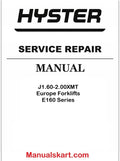 Hyster J1.60XMT, J1.80XMT, J2.00XMT [Europe] E160 Series Electric Forklift Trucks Service Manual