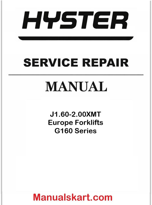 Hyster J1.60-2.00XMT Europe Forklifts G160 Series Pdf Repair Service Manual