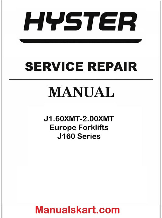 Hyster J1.60XMT-2.00XMT Europe Forklifts J160 Series Pdf Repair Service Manual