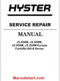 Hyster J2.00XM, J2.50XM, J3.00XM, J3.20XM [Europe] B416 Series Electric Forklifts Repair Service Manual