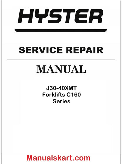Hyster J30-40XMT Forklifts C160 Series Pdf Repair Service Manual