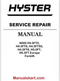 Hyster N005 H4.0FT5, H4.0FT6, H4.5FTS5, H4.5FT6, H5.0FT, H5.5FT Europe Forklift Pdf Repair Service Manual