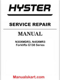 Hyster N30XMDR3, N45XMR3 Forklifts G138 Series Pdf Repair Service Manual