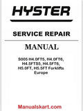 Hyster S005 H4.0FT5, H4.0FT6, H4.5FTS5, H4.5FT6, H5.0FT, H5.5FT Forklifts Europe Pdf Repair Service Manual