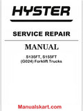 Hyster S135FT, S155FT (G024) Forklift Trucks Pdf Repair Service Manual