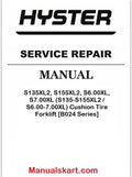 Hyster S135XL2, S155XL2, S6.00XL, S7.00XL (S135-S155XL2 / S6.00-7.00XL) Cushion Tire Forklift [B024 Series] Pdf Repair Service Manual