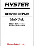 Hyster S50CT (B267 Series) Cushion Tire Forklift Pdf Repair Service Manual