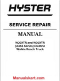 Hyster W20XTR and W30XTR [A455 Series] Electric Walkie Reach Truck Pdf Repair Service Manual