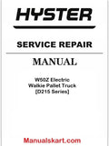 Hyster W50Z Electric Walkie Pallet Truck [D215 Series] Pdf Repair Service Manual