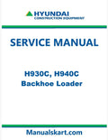 Hyundai H930C, H940C Backhoe Loader Pdf Repair Service Manual