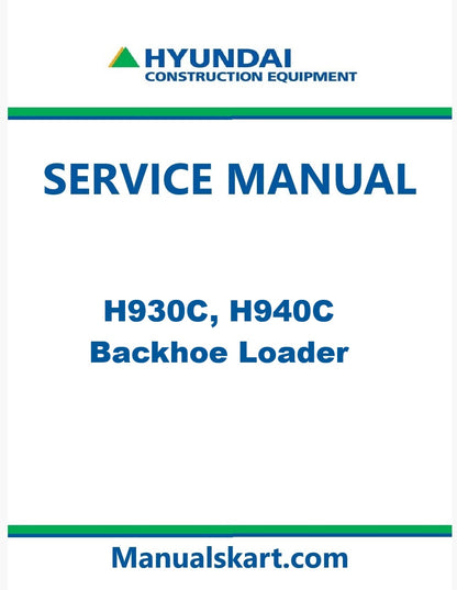 Hyundai H930C, H940C Backhoe Loader Pdf Repair Service Manual