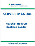 Hyundai H930CB, H940CB Backhoe Loader Pdf Repair Service Manual