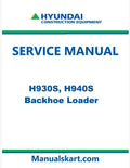 Hyundai H930S, H940S Backhoe Loader Pdf Repair Service Manual
