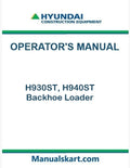 Hyundai H930ST, H940ST Backhoe Loader Pdf Operator's Manual Download