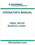 Hyundai HB90, HB100 Backhoe Loader Pdf Operator's Manual Download