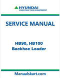 Hyundai HB90, HB100 Backhoe Loader Pdf Repair Service Manual