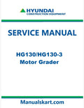 Hyundai HG130/HG130-3 Motor Grader Pdf Repair Service Manual
