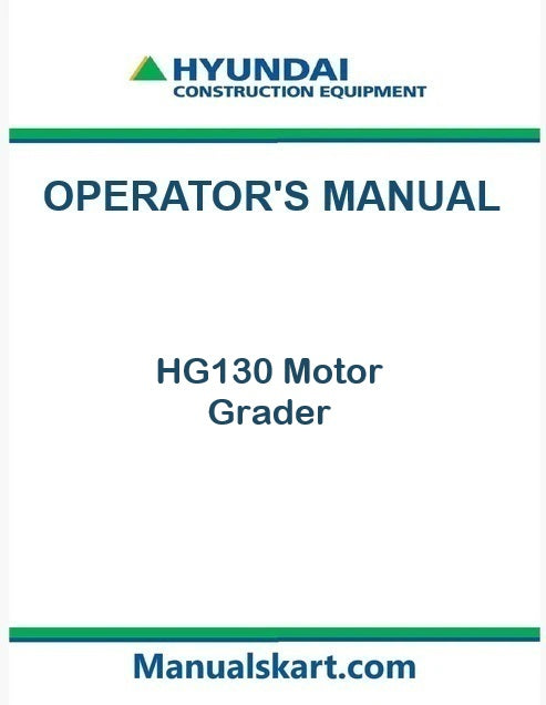 hyundai-hg130-motor-grader-pdf-operator-s-manual-download