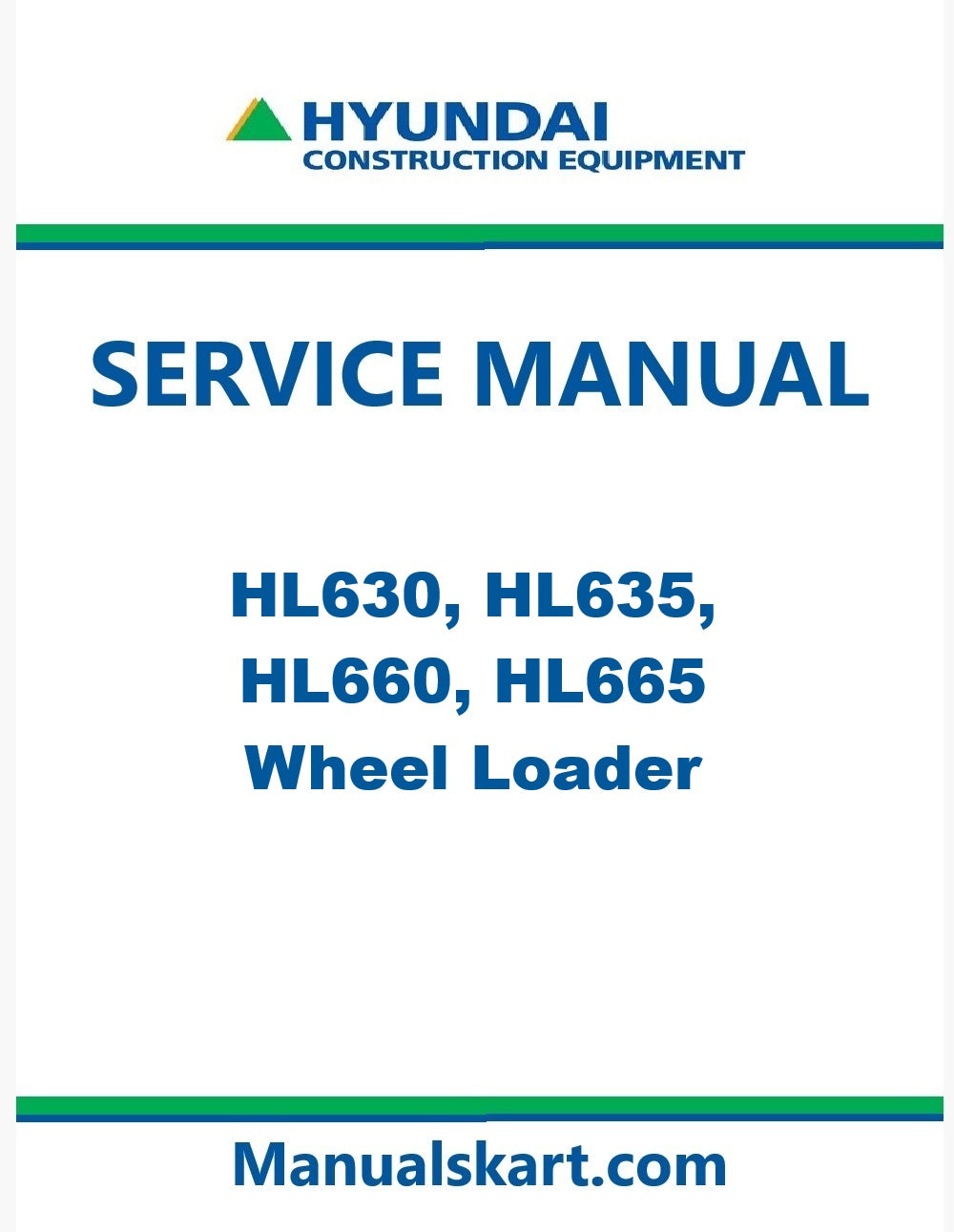 Hyundai HL630, HL635, HL660, HL665 Wheel Loader Pdf Repair Service Manual