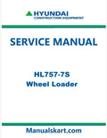 Hyundai HL757-7S Wheel Loader Pdf Repair Service Manual