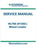 Hyundai HL760 (#1302-) Wheel Loader Pdf Repair Service Manual