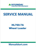 Hyundai HL760-7A Wheel Loader Pdf Repair Service Manual