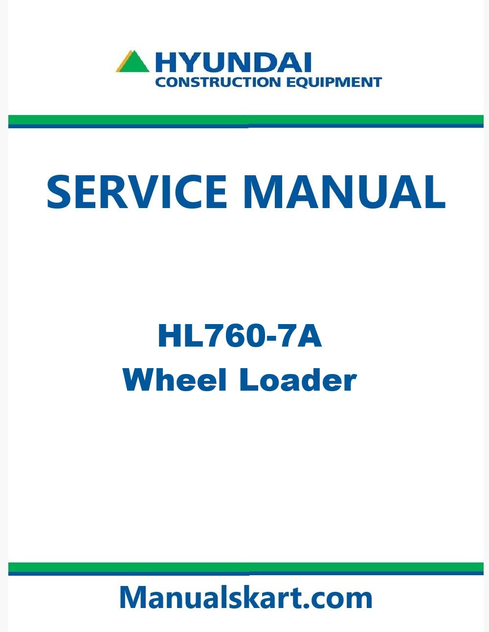 Hyundai HL760-7A Wheel Loader Pdf Repair Service Manual