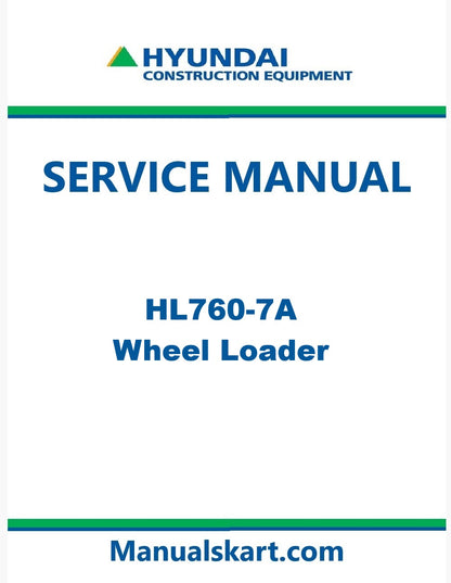 Hyundai HL760-7A Wheel Loader Pdf Repair Service Manual