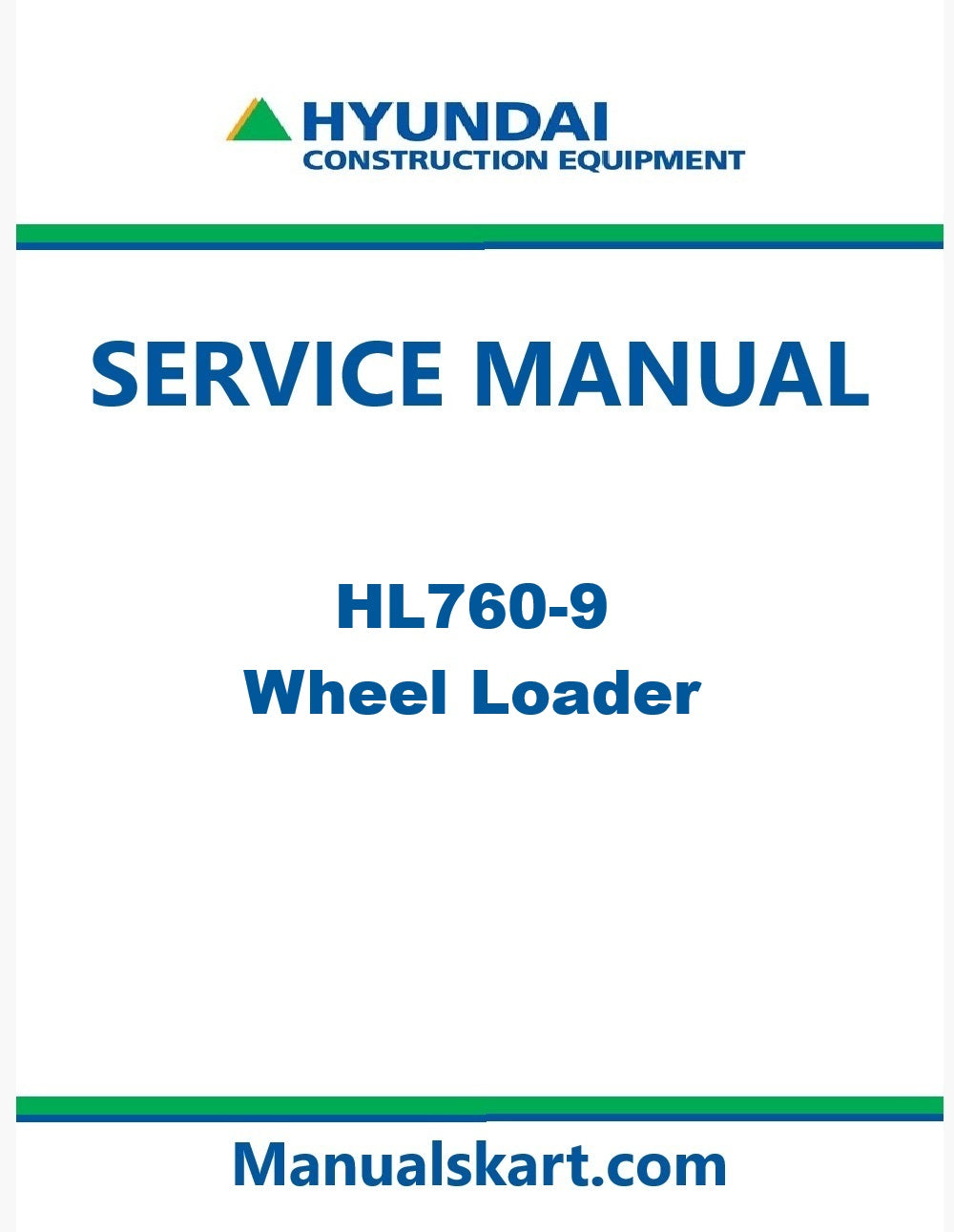 Hyundai HL760-9 Wheel Loader Pdf Repair Service Manual