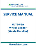Hyundai HL760-9A Wheel Loader Pdf Repair Service Manual (Waste Handler)