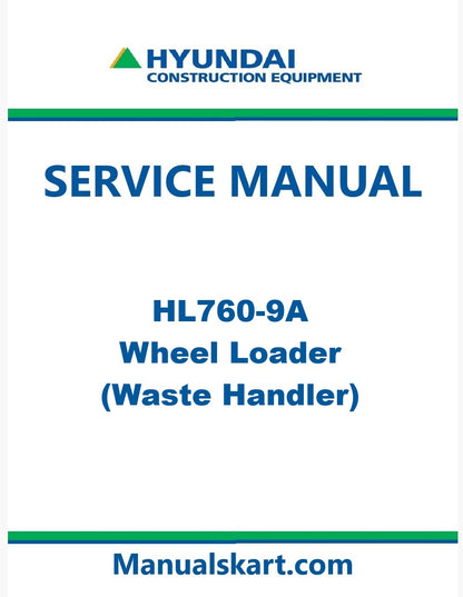 Hyundai HL760-9A Wheel Loader Pdf Repair Service Manual (Waste Handler)