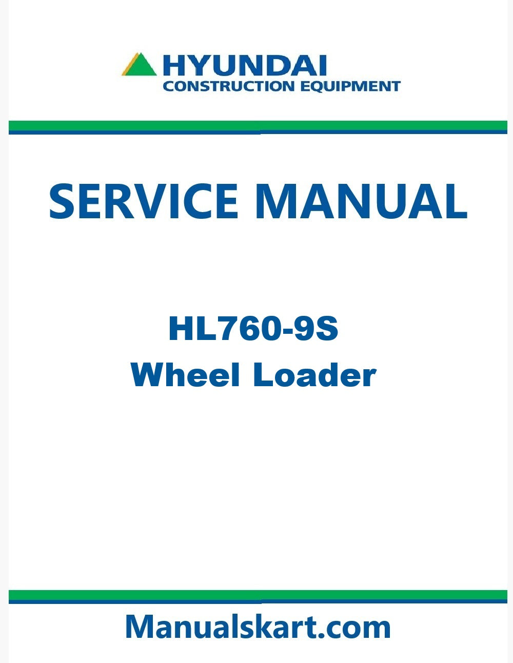Hyundai HL760-9S Wheel Loader Pdf Repair Service Manual