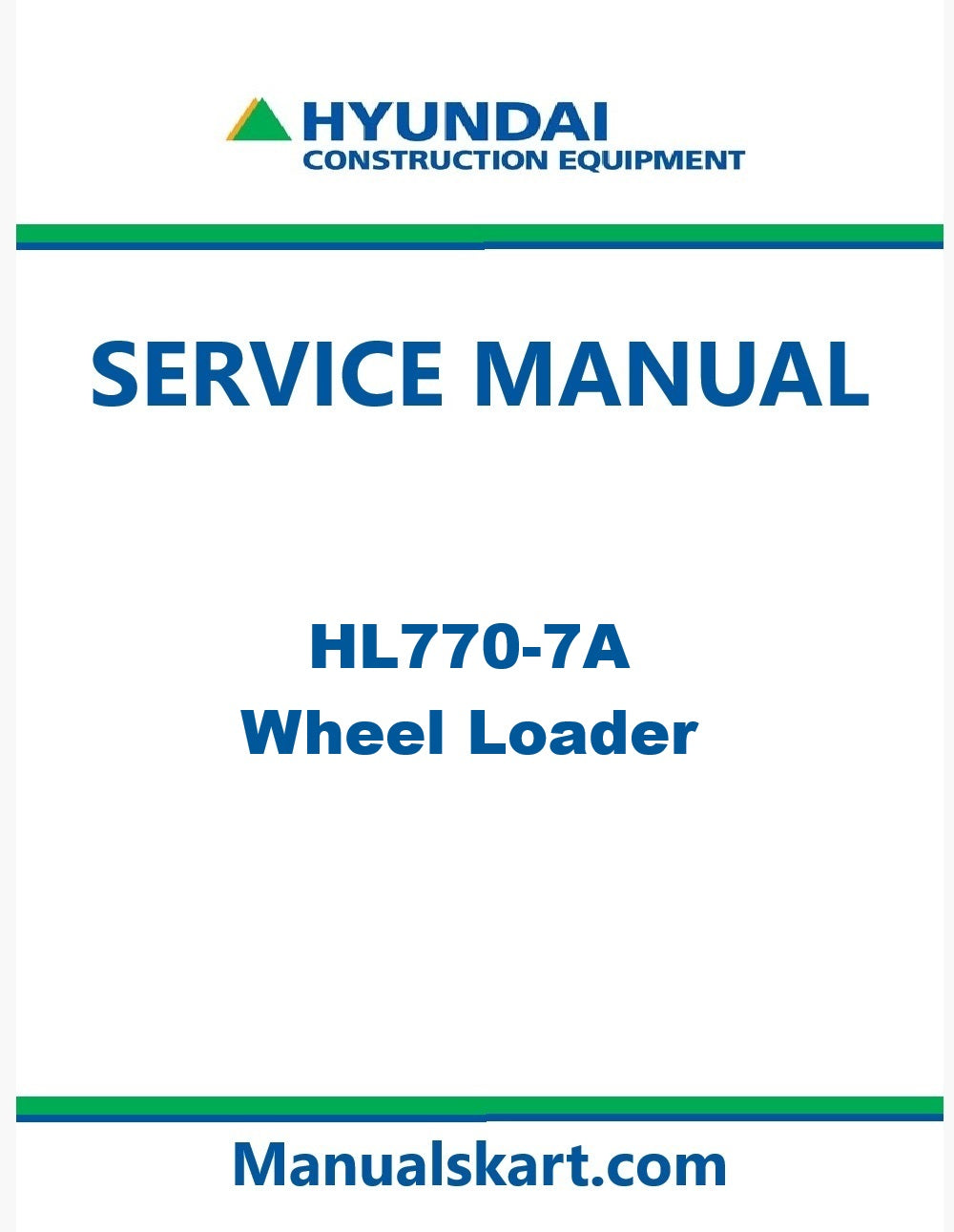Hyundai HL770-7A Wheel Loader Pdf Repair Service Manual
