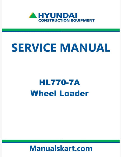 Hyundai HL770-7A Wheel Loader Pdf Repair Service Manual