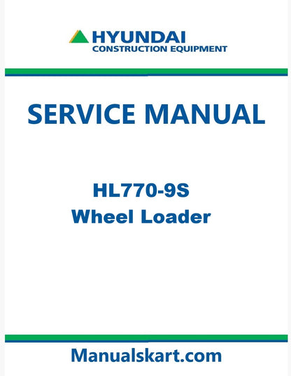 Hyundai HL770-9S Wheel Loader Pdf Repair Service Manual