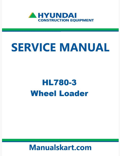 Hyundai HL780-3 Wheel Loader Pdf Repair Service Manual