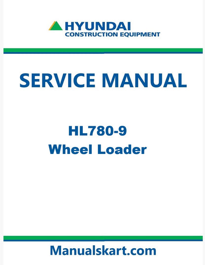 Hyundai HL780-9 Wheel Loader Pdf Repair Service Manual