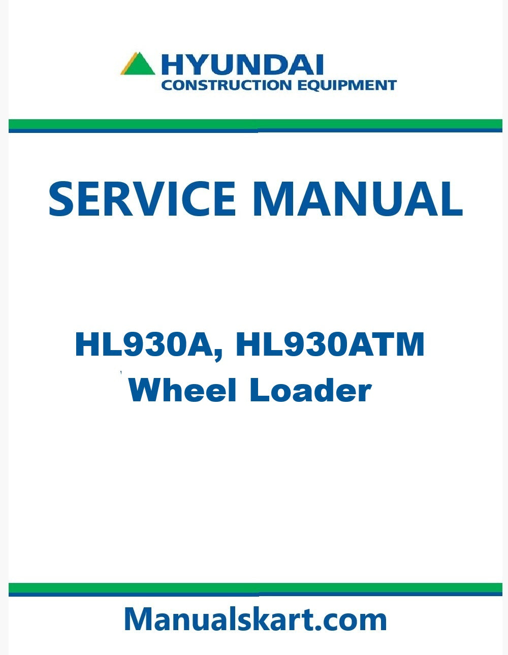 Hyundai HL930A, HL930ATM Wheel Loader Pdf Repair Service Manual