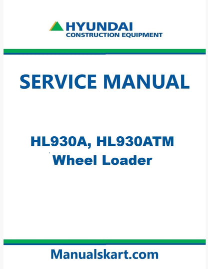 Hyundai HL930A, HL930ATM Wheel Loader Pdf Repair Service Manual
