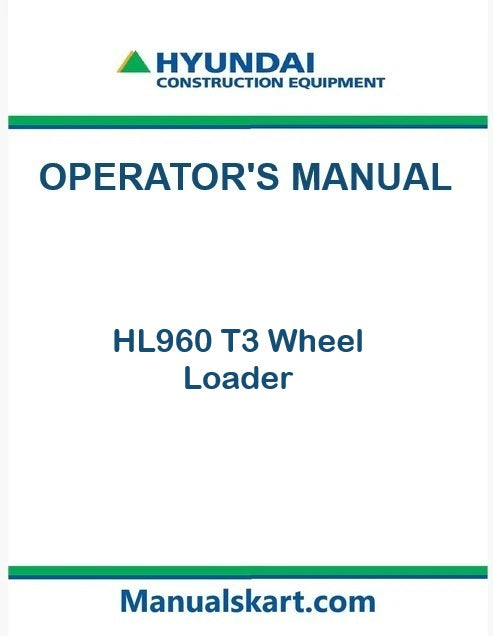 Hyundai HL960 T3 Wheel Loader Pdf Operator's Manual
