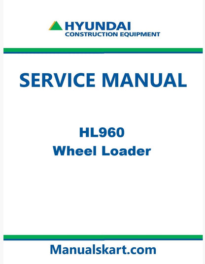 Hyundai HL960 Wheel Loader Pdf Repair Service Manual