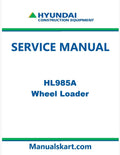 Hyundai HL985A Wheel Loader Pdf Repair Service Manual
