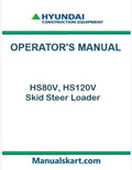 Hyundai HS80V, HS120V Skid Steer Loader Pdf Operator's Manual Download