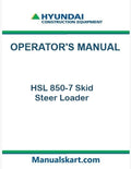 Hyundai HSL850-7 Skid Steer Loader Pdf Operator's Manual Download