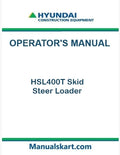Hyundai HSL400T Skid Steer Loader Pdf Operator's Manual Download