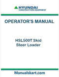 Hyundai HSL500T Skid Steer Loader Pdf Operator's Manual Download
