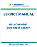 Hyundai HSL600T-680T Skid Steer Loader Pdf Repair Service Manual