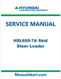Hyundai HSL650-7A Skid Steer Loader Pdf Repair Service Manual